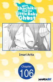 Miss Shachiku and the Little Baby Ghost #106 