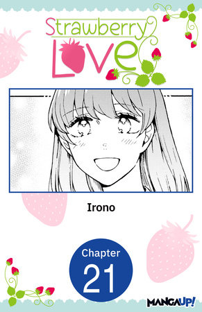 Strawberry_love ページ Strawberry Love #021 by Irono: 9798893694802