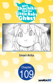Miss Shachiku and the Little Baby Ghost #109 
