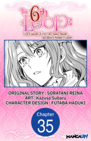 The 6th Loop: I'm Finally Free of Auto Mode in this Otome Game #035 