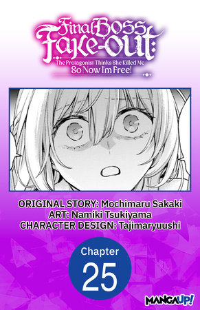 Final Boss Fake-out: The Protagonist Thinks She Killed Me So Now I'm Free! #025