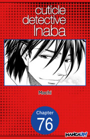Cuticle Detective Inaba #076 