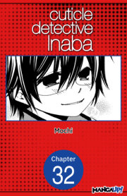 Cuticle Detective Inaba #032 
