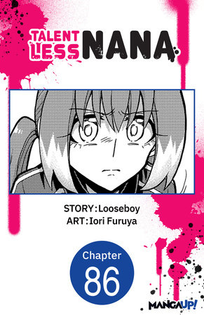 Talentless Nana #086 by Looseboy, Iori Furuya: 9798893703658