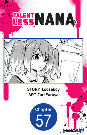 nana Talentless Nana #057 by Looseboy, Iori Furuya: 9798893703948
