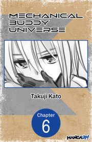 Mechanical Buddy Universe #006 