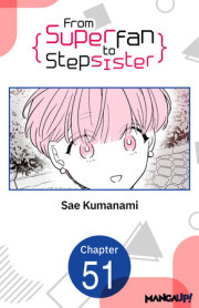 From Superfan to Stepsister #051 