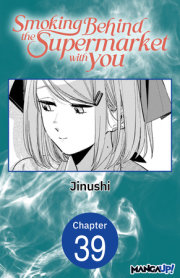 Smoking Behind the Supermarket with You #039 