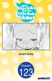 Miss Shachiku and the Little Baby Ghost #123 