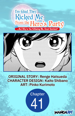 I'm Glad They Kicked Me From The Hero's Party But Why're