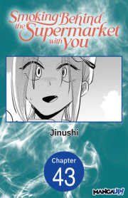 Smoking Behind the Supermarket with You #043 