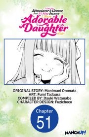 I Lost My Adventurer's License, but It's Fine Because I Have an Adorable Daughter Now #051 