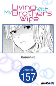 Living With My Brother's Wife #157 