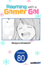 Rooming with a Gamer Gal #080