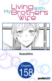 Living With My Brother's Wife #158 