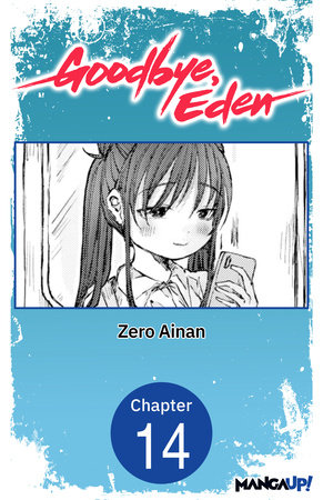 Goodbye, Eden #014 by Zero Ainan: 9798893713213
