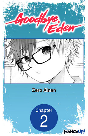 Goodbye, Eden #002 by Zero Ainan: 9798893713336