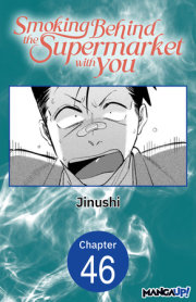 Smoking Behind the Supermarket with You #046 