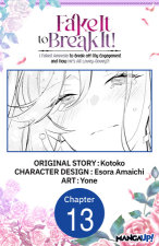 Fake It to Break It! I Faked Amnesia to Break off My Engagement and Now He's All Lovey-Dovey?! #013