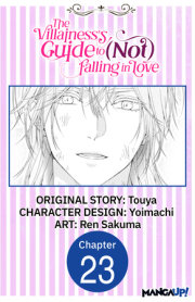 The Villainess's Guide to (Not) Falling in Love #023 