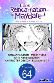 Tales of Reincarnation in Maydare: This World's Worst Witch #064 