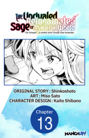 The Unrivaled Reincarnated Sage of Another World -The Strongest in Another World Through Game Knowledge- #013 