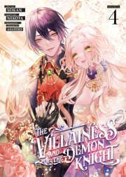The Villainess and the Demon Knight (Manga) Vol. 4 