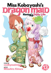 Miss Kobayashi's Dragon Maid: Kanna's Daily Life Vol. 13 