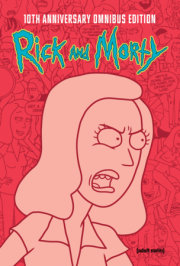 Rick and Morty 10th Anniversary Omnibus Vol. 4 