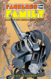 Faceless and the Family Vol. 2: Maze of the Mechanical Aliens 
