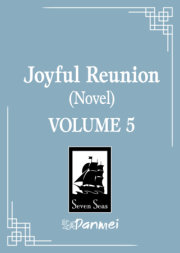 Joyful Reunion (Novel) Vol. 5 