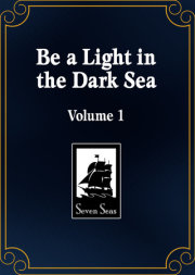 Beacon of Light in the Dark Sea (Novel) Vol. 1 