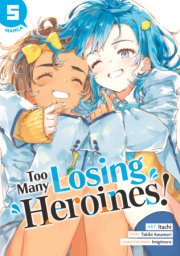 Too Many Losing Heroines! (Manga) Vol. 5 