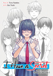 I Have a Secret: The Complete Manga Collection 2 