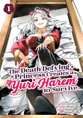 The Death Defying Princess Creates a Yuri Harem to Survive Vol. 1 manga cover