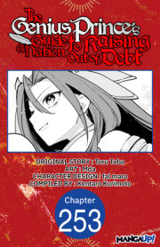 The Genius Prince's Guide to Raising a Nation Out of Debt #253 