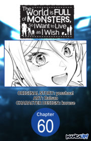 The World is Full of Monsters, So I Want to Live as I Wish #060 