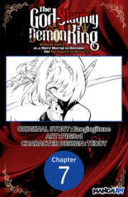 The God-Slaying Demon King: Reincarnated as a Mere Mortal to Become the Strongest in History! #007 