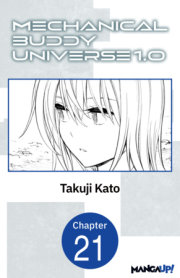 Mechanical Buddy Universe 1.0 #021 