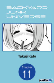 Backyard Junk Universe #011 