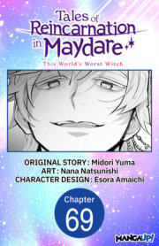 Tales of Reincarnation in Maydare: This World's Worst Witch #069 