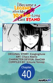 I Became a Legend after My 10 Year-Long Last Stand #040 