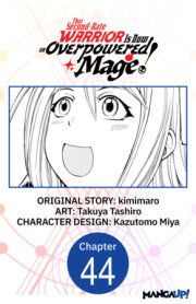 That Second-Rate Warrior Is Now an Overpowered Mage! #044 