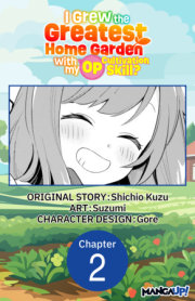 I Grew the Greatest Home Garden with my OP Cultivation Skill? #002 