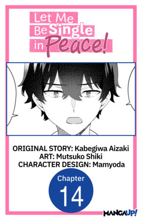 Let Me Be Single in Peace! #014 by Kabegiwa Aizaki, Mutsuko Shiki