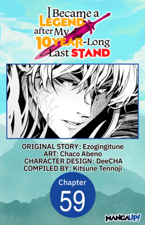 I Became a Legend after My 10 Year-Long Last Stand #059 by