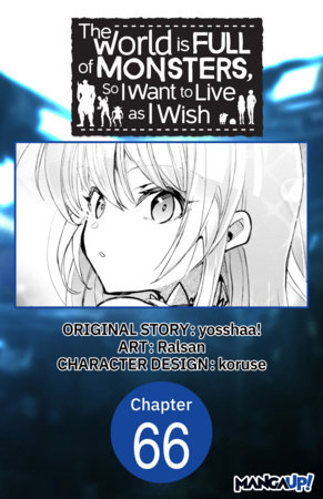 The World is Full of Monsters, So I Want to Live as I Wish #066 by