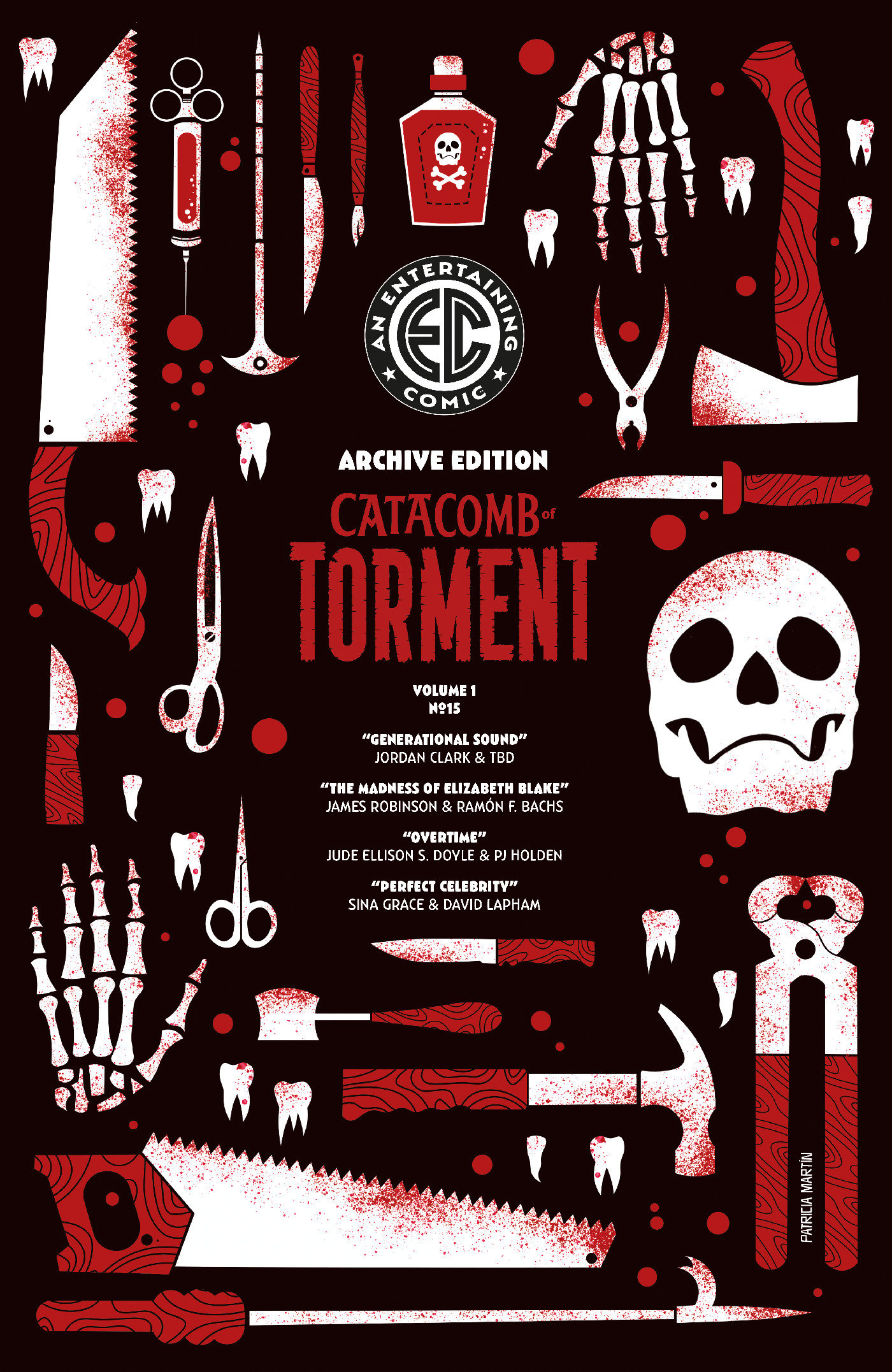EC Catacomb Of Torment #15 Cover E 1 in 50 Patricia Martin Archive Edition Variant