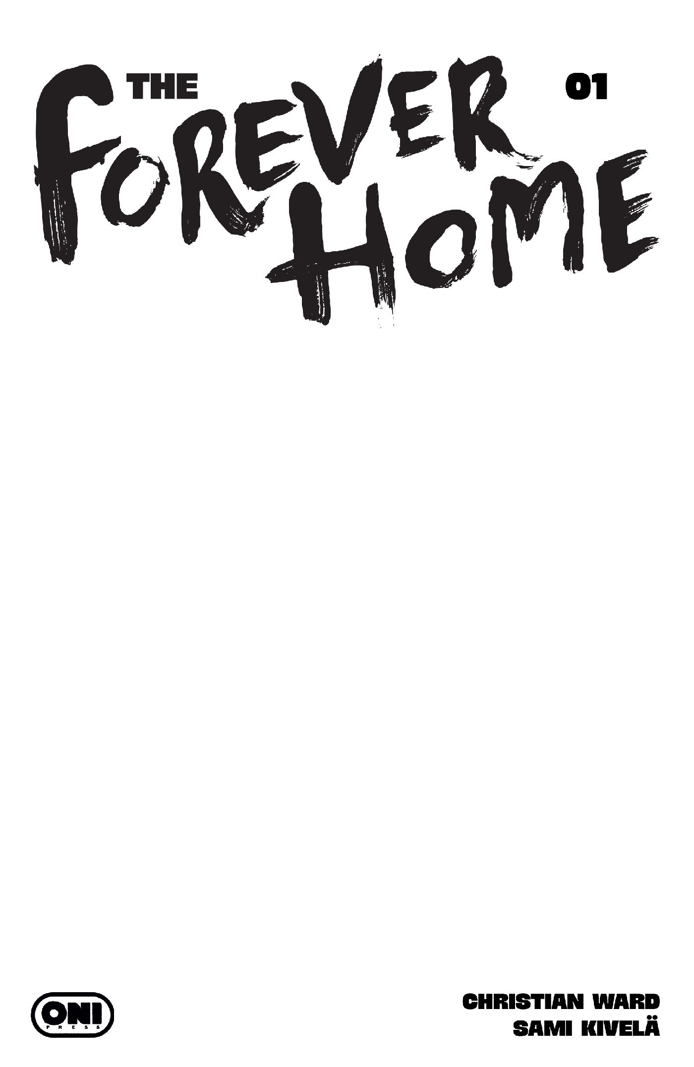 Forever Home #1 Cover D Blank Sketch Variant