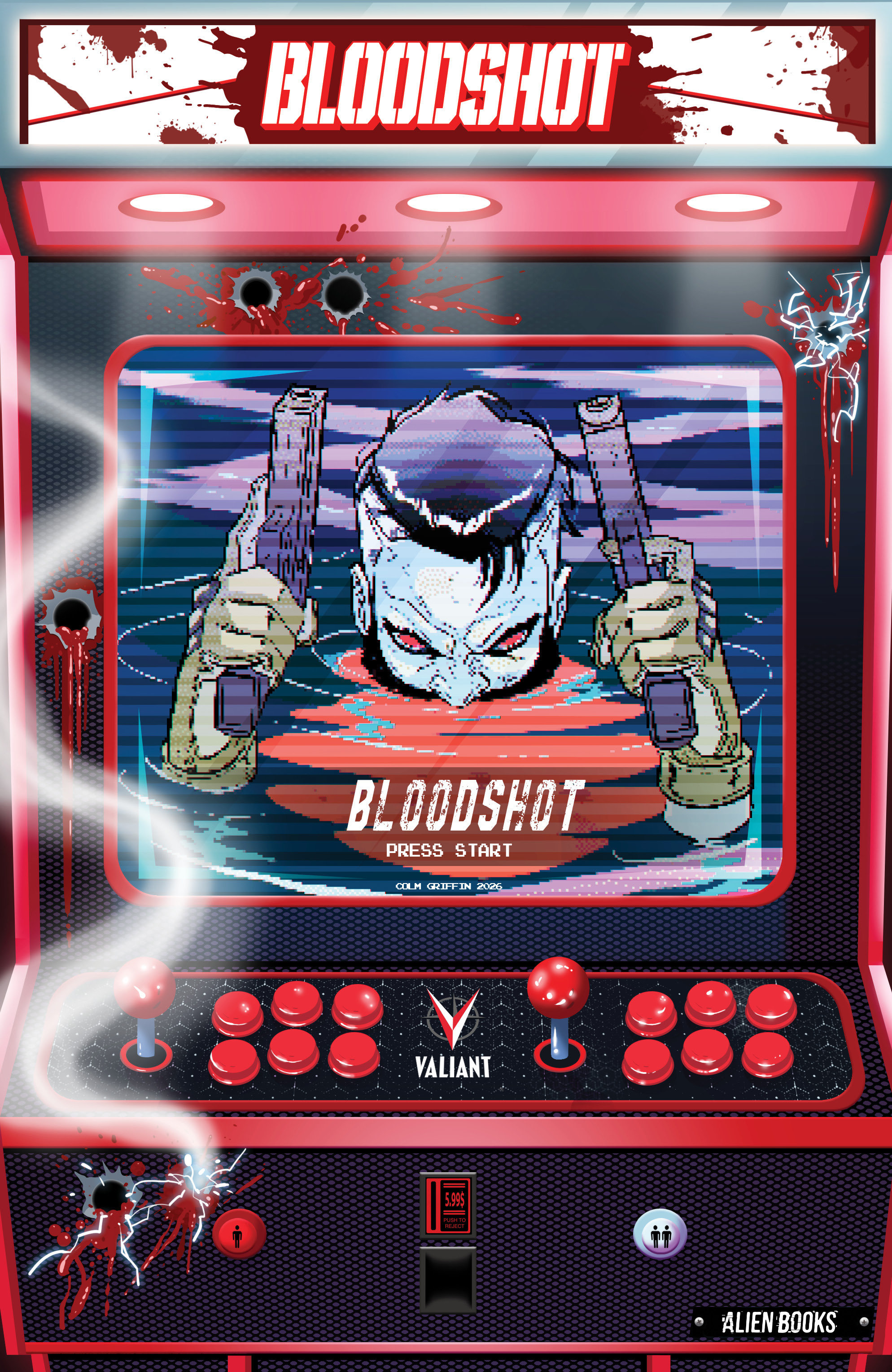 Valiant Beyond: Bloodshot #8  Toy Soldiers #2 Finale Variant B (Griffin Full Art Arcade Variant)
